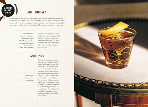 Modern Classic Cocktails: 60+ Stories and Recipes from the New Golden Age in Drinks