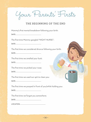 The Overly Honest Baby Book: Uncensored Memories from Baby s First Year (Sh!t No One Tells You, 3)