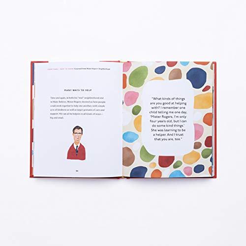 Everything I Need to Know I Learned from Mister Rogers' Neighborhood: Wonderful Wisdom from Everyone's Favorite Neighbor