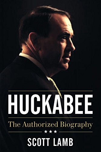 Huckabee: The Authorized Biography