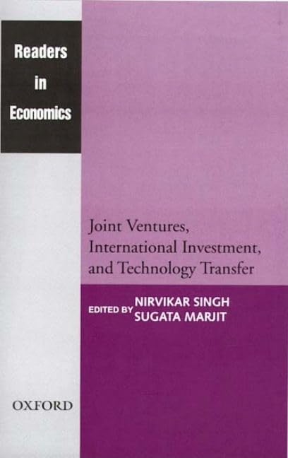 Joint Ventures, International Investment, and Technology Transfer (Readers in Economics)