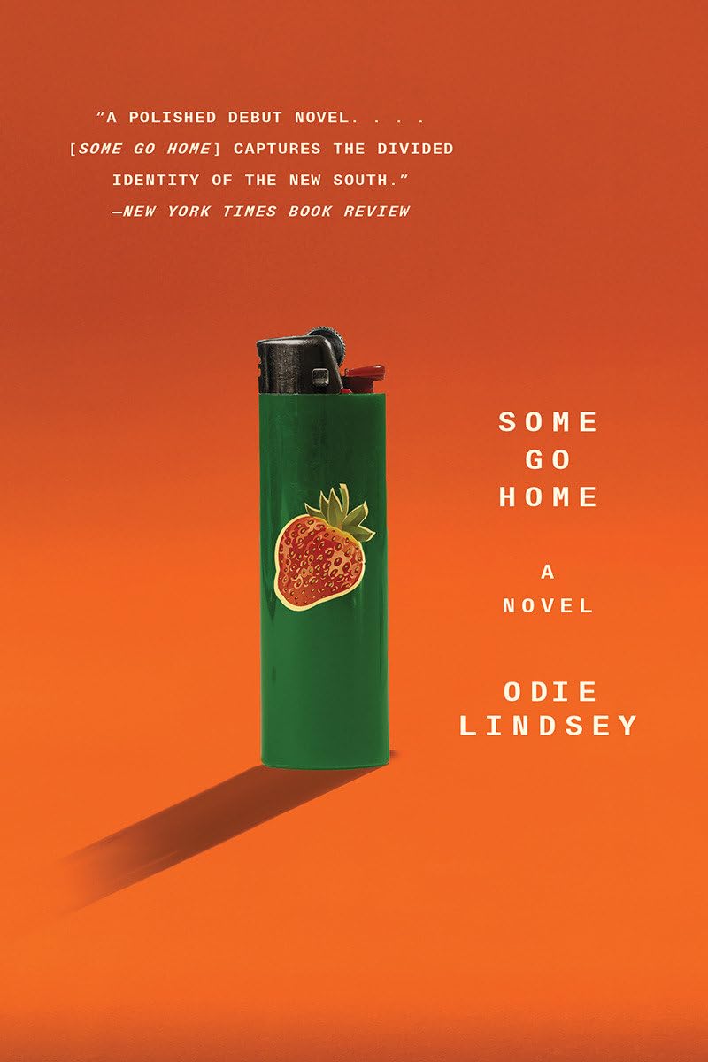 Some Go Home: A Novel