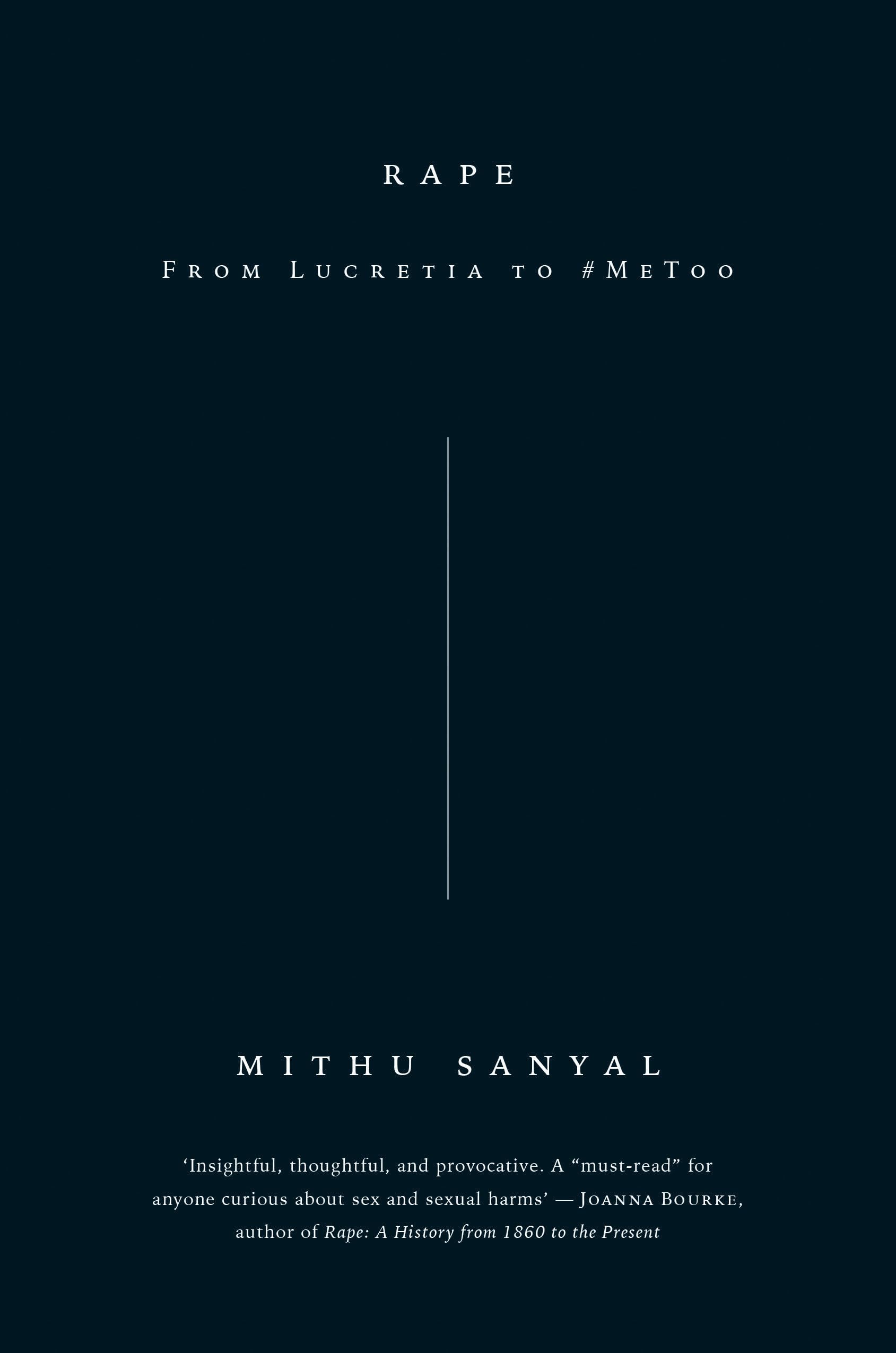 Rape: From Lucretia to #MeToo