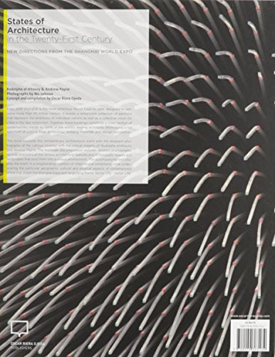 States of Architecture in the Twenty First Century: Photographic Exploration of the Shanghai World Expo