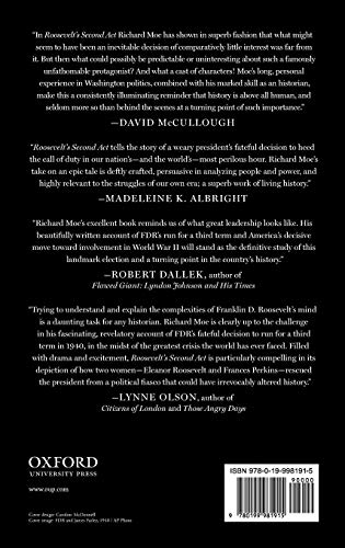 Roosevelt's Second Act: The Election of 1940 and the Politics of War (Pivotal Moments in American History)
