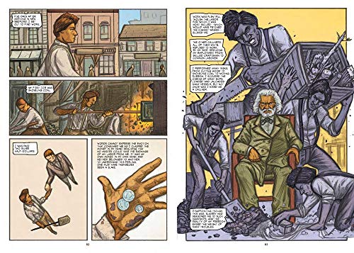 The Life of Frederick Douglass: A Graphic Narrative of a Slave's Journey from Bondage to Freedom