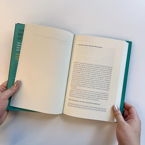 The Demand Revolution: How Consumers Are Redefining Sustainability and Transforming the Future of Business (Management on the Cutting Edge)