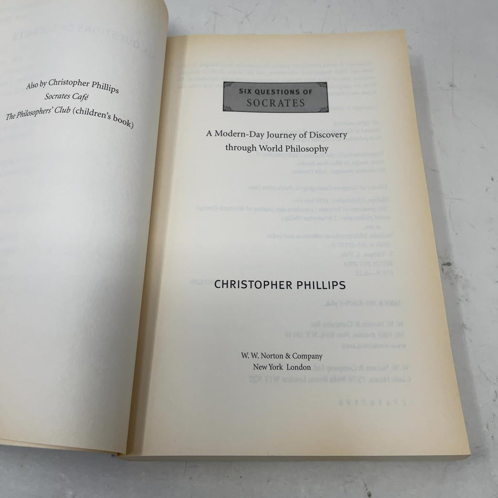 Six Questions of Socrates: A Modern-Day Journey of Discovery through World Philosophy