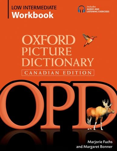 Oxford Picture Dictionary Canadian Edition Low Intermediate Workbook