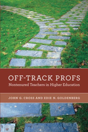Off-Track Profs: Nontenured Teachers in Higher Education
