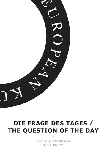 Die Frage des Tages / The Question of the Day (English and German Edition)