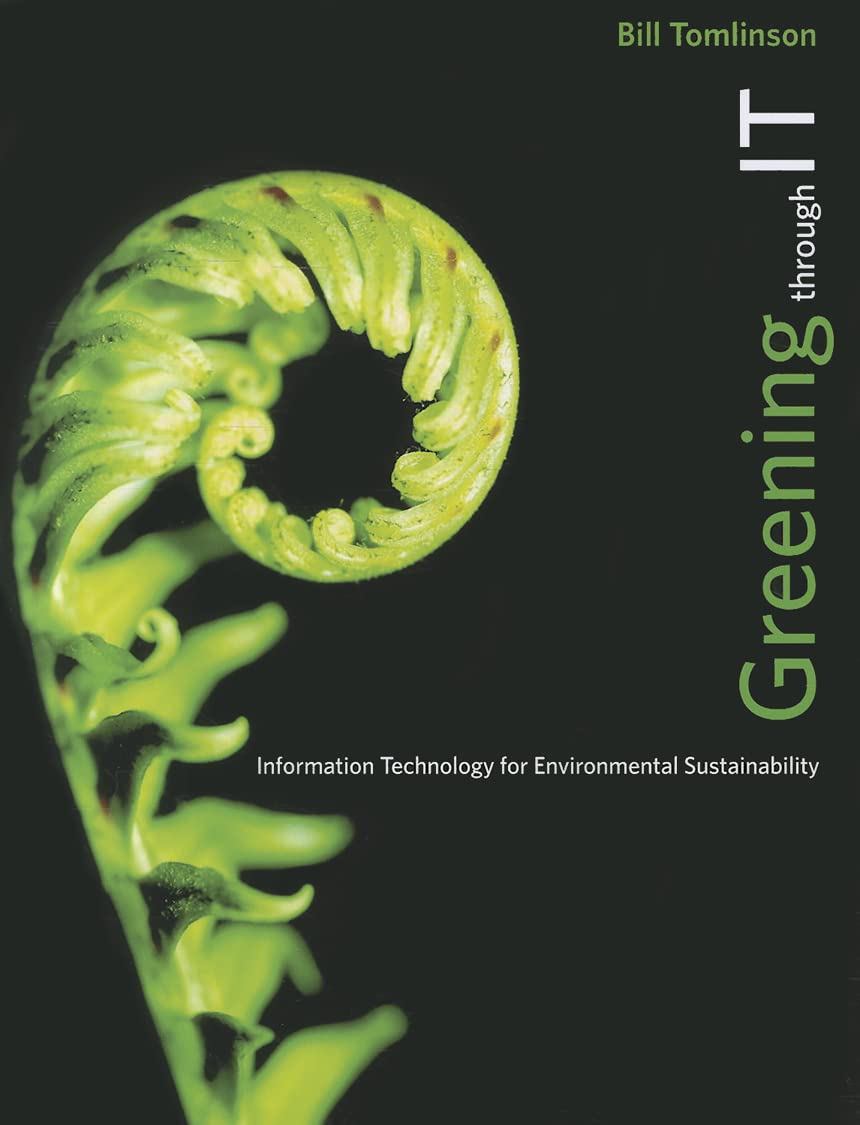 Greening Through IT: Information Technology for Environmental Sustainability