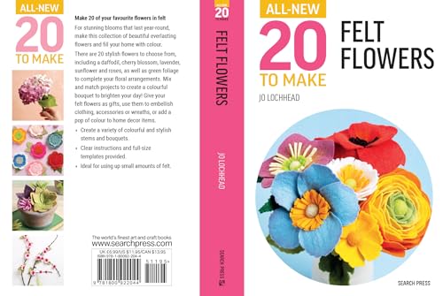 All-New Twenty to Make: Felt Flowers (All New 20 to Make)