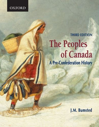 The Peoples of Canada: A Pre-Confederation History