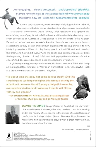 Kingdom of Play: What Ball-bouncing Octopuses, Belly-flopping Monkeys, and Mud-sliding Elephants Reveal about Life Itself