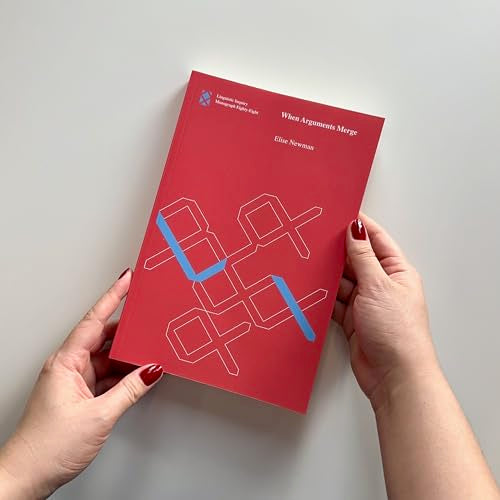 When Arguments Merge (Linguistic Inquiry Monographs)