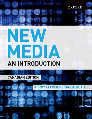 New Media: An Introduction, Canadian Edition