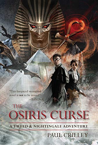 The Osiris Curse: A Tweed & Nightingale Adventure (Tweed and Nightingale Adventures)