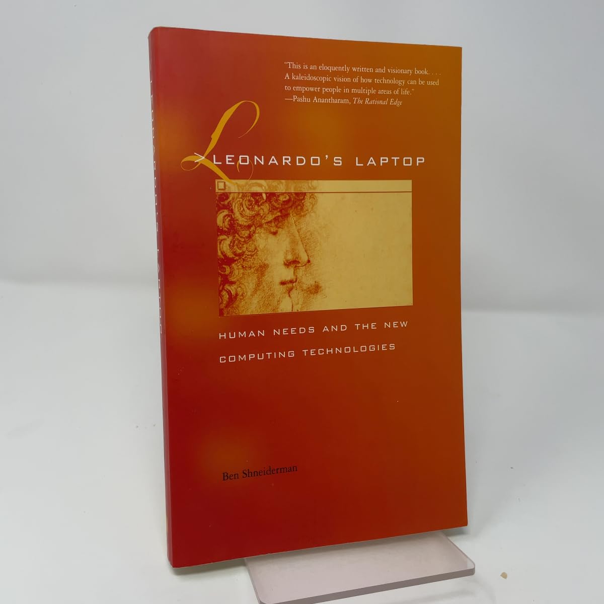 Leonardo's Laptop: Human Needs and the New Computing Technologies (Mit Press)