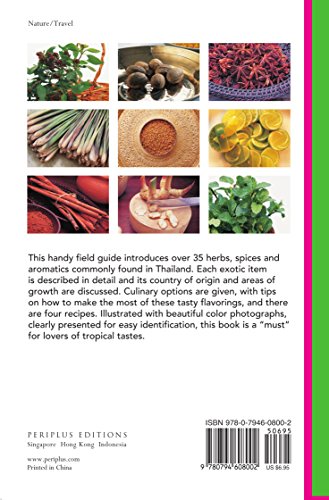 Handy Pocket Guide to Tropical Herbs & Spices: Clear Identification Photos and Explanatory Text for the 35 Most Common Herbs & Spices found in Thailand (Handy Pocket Guides)