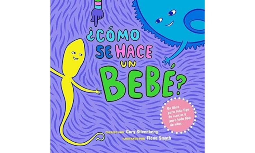 ¿Cómo se hace un bebé? (Spanish Edition)