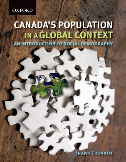 Canada's Population in a Global Context: An Introduction to Social Demography