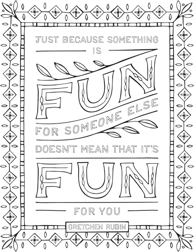 The Happiness Project Mini Posters: A Coloring Book: 20 Hand-Lettered Quotes to Pull Out and Frame