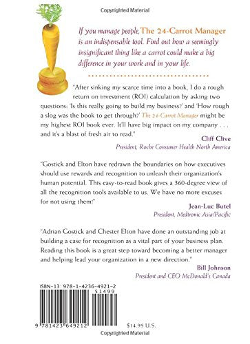 The 24 Carrot Manager: How A Leader Can Unleash Human Potential