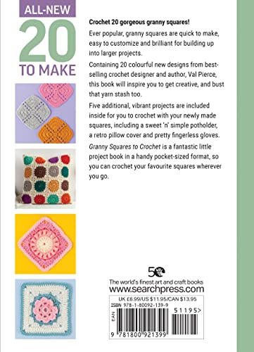 All-New Twenty to Make: Granny Squares to Crochet (All New 20 to Make)