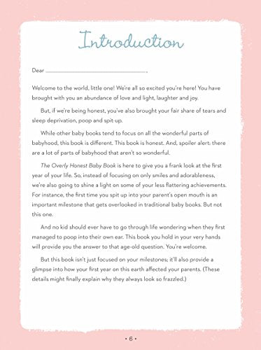 The Overly Honest Baby Book: Uncensored Memories from Baby s First Year (Sh!t No One Tells You, 3)