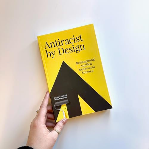 Antiracist by Design: Reimagining Applied Behavioral Science
