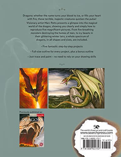 Painting Dragons: 5 fearsome step-by-step projects, plus outlines