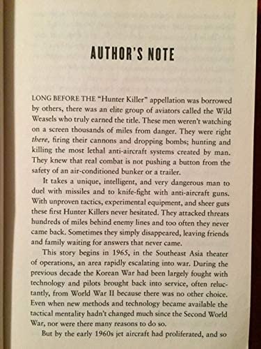 The Hunter Killers: The Extraordinary Story of the First Wild Weasels, the Band of Maverick Aviators Who Flew the Most Dangerous Missions of the Vietnam War