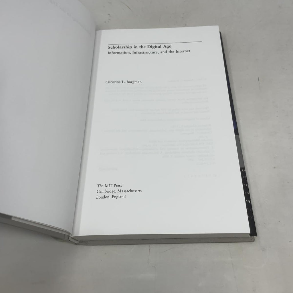 Scholarship in the Digital Age: Information, Infrastructure, and the Internet