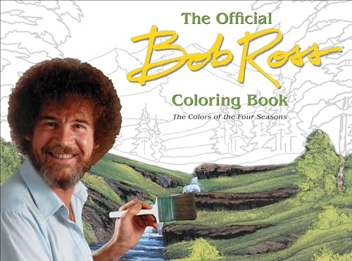 The Official Bob Ross Coloring Book: The Colors of the Four Seasons