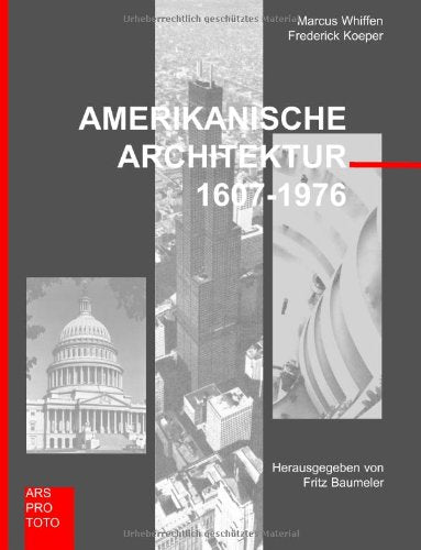 Amerikanische Architektur 1607-1976
