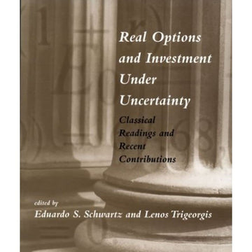 Real Options And Investment Under Uncertainty: Classical Readings and Recent Contributions