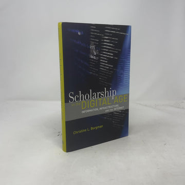 Scholarship in the Digital Age: Information, Infrastructure, and the Internet