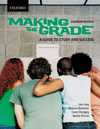 Making the Grade: A Guide to Study and Success