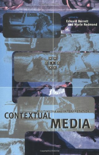 Contextual Media: Multimedia and Interpretation (Technical Communication, Multimedia, and Information Systems)