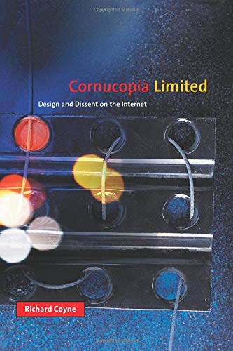 Cornucopia Limited: Design and Dissent on the Internet