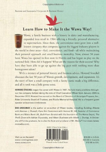 The Wawa Way: How a Funny Name and Six Core Values Revolutionized Convenience