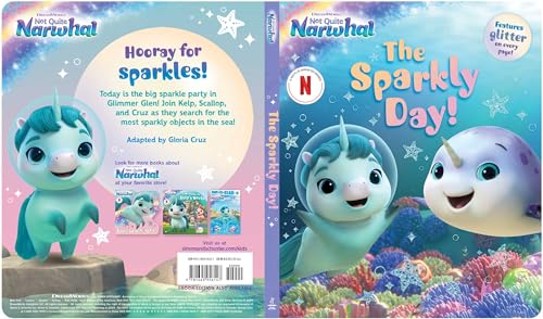 The Sparkly Day! (DreamWorks Not Quite Narwhal)