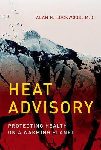 Heat Advisory: Protecting Health on a Warming Planet