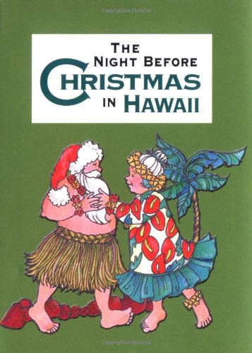 Night Before Christmas in Hawaii, The