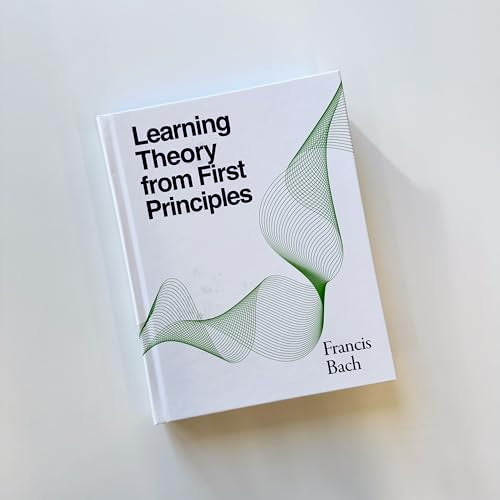 Learning Theory from First Principles (Adaptive Computation and Machine Learning series)