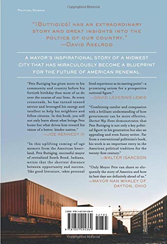 Shortest Way Home: One Mayor's Challenge and a Model for America's Future