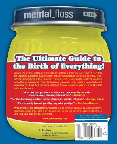 Mental Floss presents In the Beginning: From Big Hair to the Big Bang, mental_floss presents a Mouthwatering Guide to the Origins of Everything