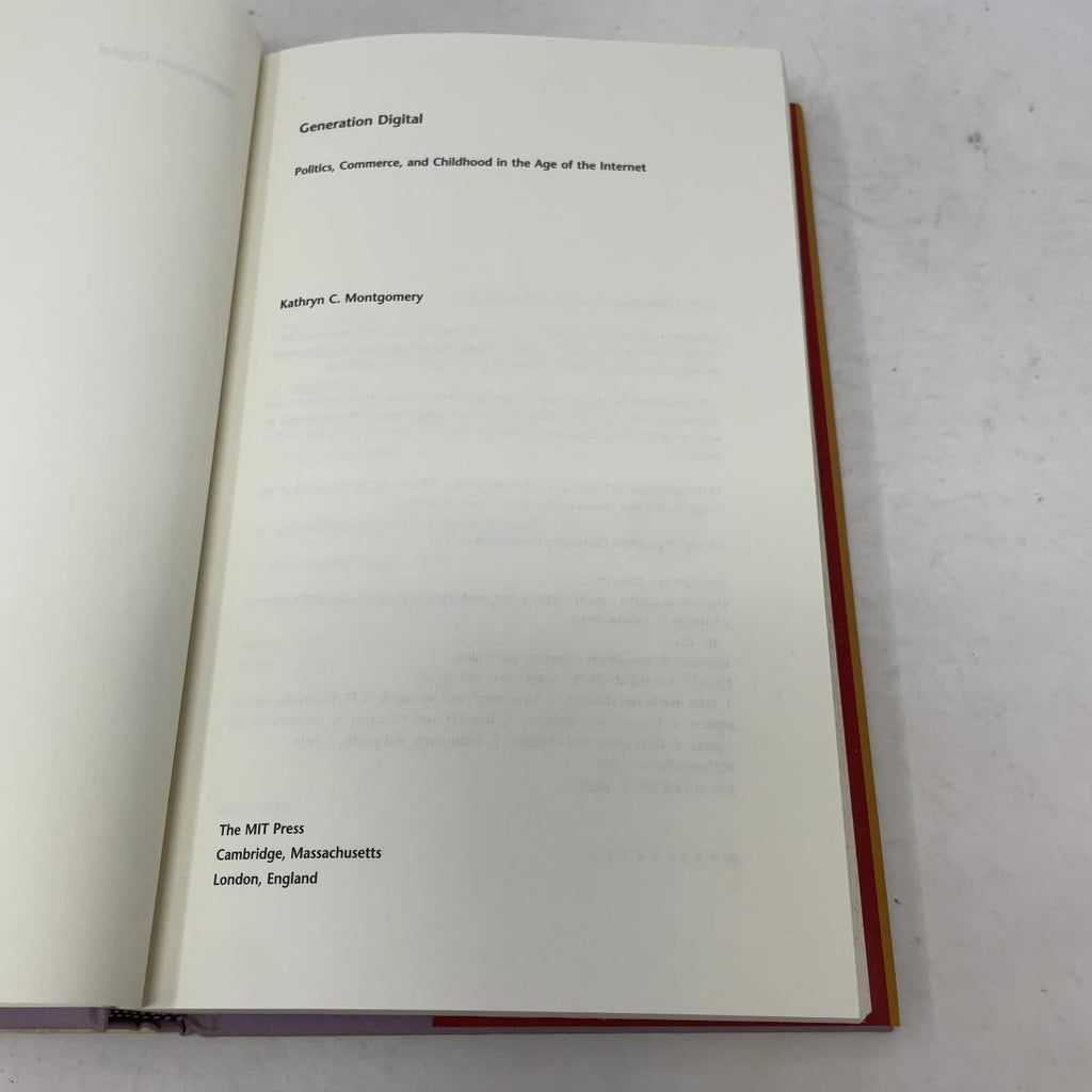 Generation Digital: Politics, Commerce, and Childhood in the Age of the Internet