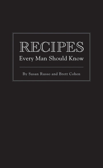 Recipes Every Man Should Know (Stuff You Should Know)